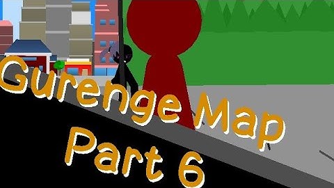 Gurenge Map entry part 6(hosted by Blaze Nodes)