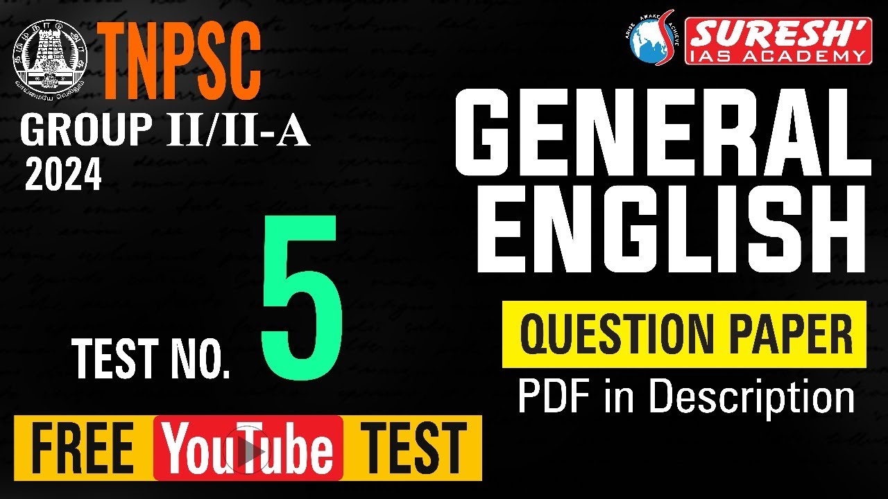 TNPSC GROUP II/IIA | GENERAL ENGLISH | Free Test - 05 | Suresh IAS ...