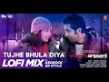 Tujhe Bhula Diya LoFi Mix Kedrock SD Style Mohit Chauhan Shekhar R Shruti P Bhushan Kumar Tujhe Bhula Diya LoFi Mix Kedrock SD Style Mohit Chauhan Shekhar R Shruti P Bhushan Kumar