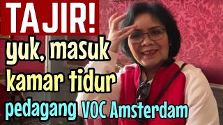 MENGUAK Paniknya Belanda Saat Pisah dari Indonesia | Isi Rumah Pendiri VOC di Amsterdam