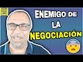 El mayor enemigo de cualquier negociación #239 MENTOR365