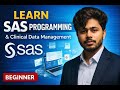 SAS Software Full Introduction | SAS Programming + Clinical Data Management Training
