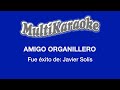 Multi Karaoke - Amigo Organillero