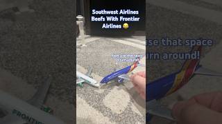 Southwest Airlines Beefs With Frontier Airlines 😂💀 #avgeek #aviation #funny #youtubeshorts