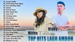 Mitha Talahatu & Vicky Salamor Full Album 2024 KARYA TERBAIK ~ Lagu Ambon Terpopuler 2024 VIRAL
