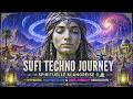 Sufi Techno Journey – Spirituelle Klangreise 🏜️ | Hypnotic Dervish Flow &amp; Deep Ambient Meditation