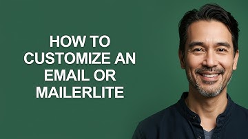 How to Customize an Email Or Mailerlite - KevinHowTo