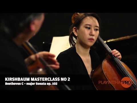 Kirshbaum cello masterclass, Beethoven C major sonata