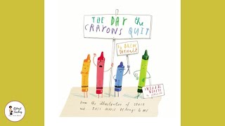 THE DAY THE CRAYONS QUIT by Drew Daywalt (Kids Book Read Aloud 📚)
