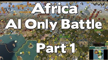 The Battle for Africa Part 1 - Civ 5 TSL Africa AI Only Battle