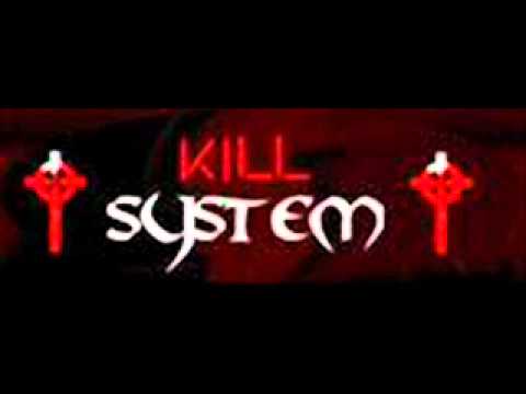 Kill System-Bipolar.