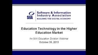 SIIA U.S. Educational Technology Market: Higher Education