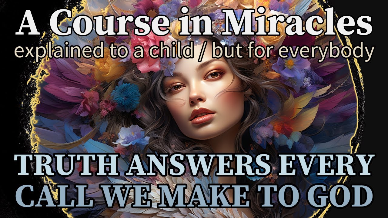 Lesson 357: Truth answers every call we make to God, responding first ...
