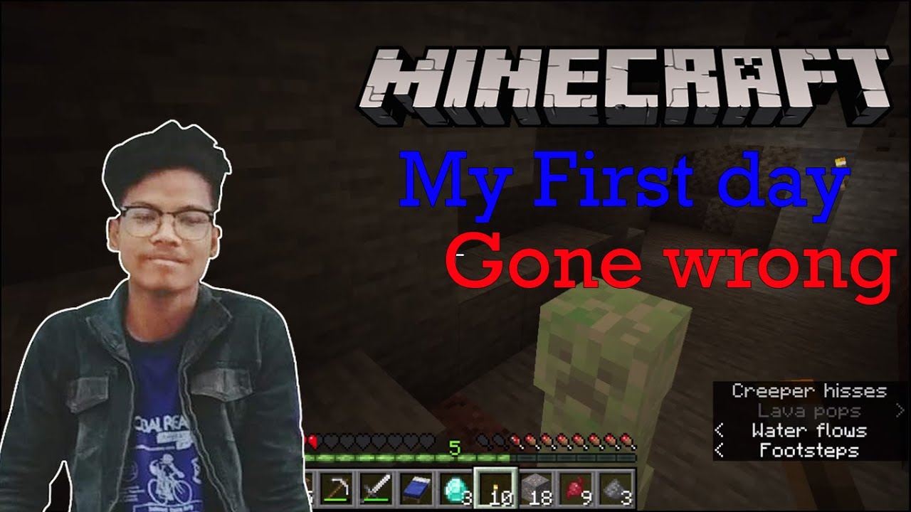 Minecraft | My First Day at Minecraft Gone Wrong | WTF Happen | part 1 ...