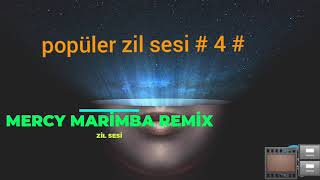 en iyi zil sesi _Mercy marimba remix Resimi