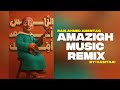 Raïs Ahmed Amentag Yaouzen Lourd Remix 2025 Électro Tachlhit Atlas Vibes 