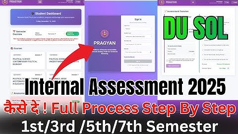 Step By Step full Process Sol internal Assessment 2025 | du sol internal assessment 2025 