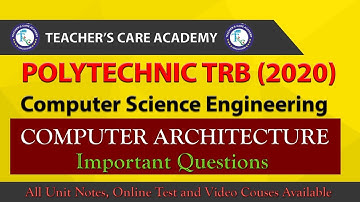 Polytechnic TRB : CSE (Computer Architecture Important Questions)