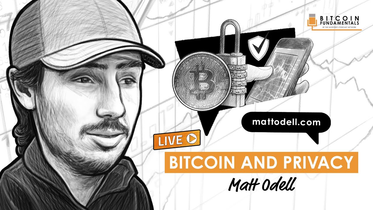 Bitcoin and Privacy w/ Matt Odell (BTC044)