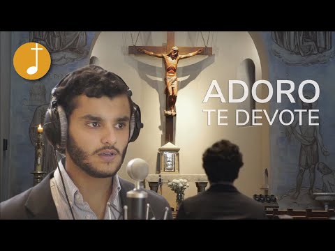 Adoro te devote | Música Católica