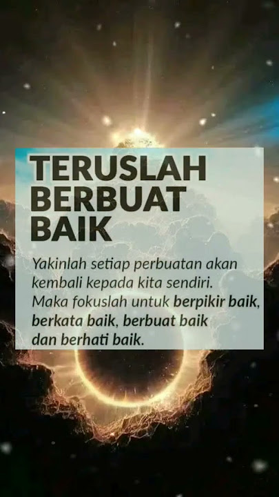 teruslah berbuat baik  #islamic #sholawat #status #quotesislamic #islamicstatus