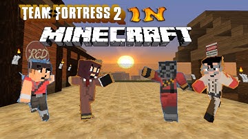 Minecraft Team Fortress 2! - Server Spotlight