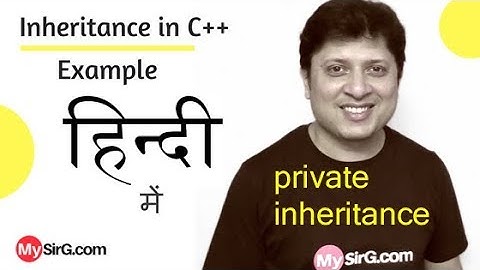 private Inheritance Example in C++ | Hindi