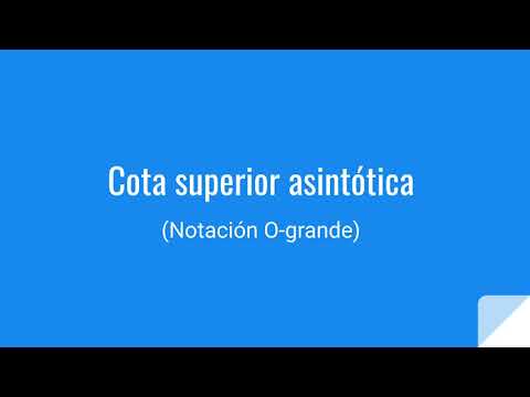 Introducción a la notación Ogrande (cota superior asintótica) YouTube