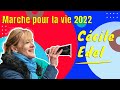 Discours de Cécile Edel à la Marche pour la vie 2022