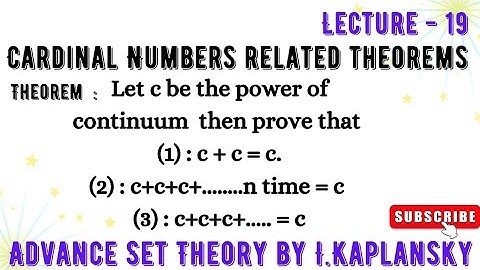 Cardinal Numbers related theorem , Advance Set Theory by I.Kaplansky