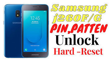 Samsung Galaxy J2 Core (SM J260G/DS) Hard Reset or Pattern Unlock Easy Trick With Keys