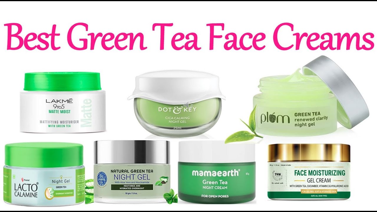 Best face cremes with price green tea face cream day cream night