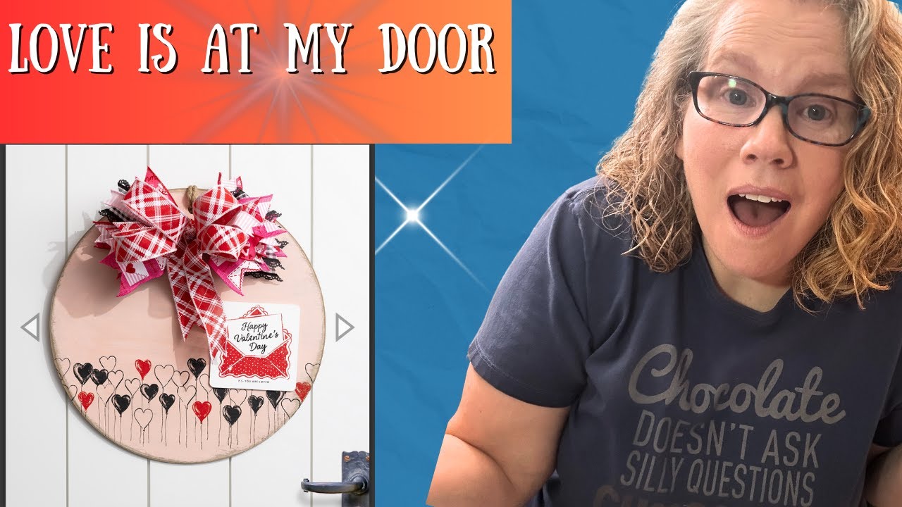 Love is at My Door: Valentine's Door Sign Workshop