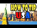 How to tip in the USA: Tipping for dummies