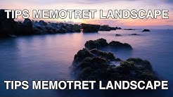 Nih Caranya Motret Landscape Yang Keren - Durasi: 11.07. Nih Caranya Motret Landscape Yang Keren - Durasi: 11.07.
