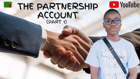 2018 November principles of accounts # The partnership Account (part 1) Grade 12 ecz