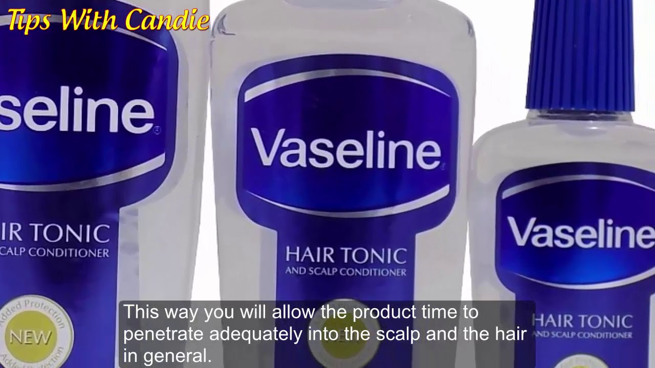 How to Use Vaseline on Your Hair YouTube