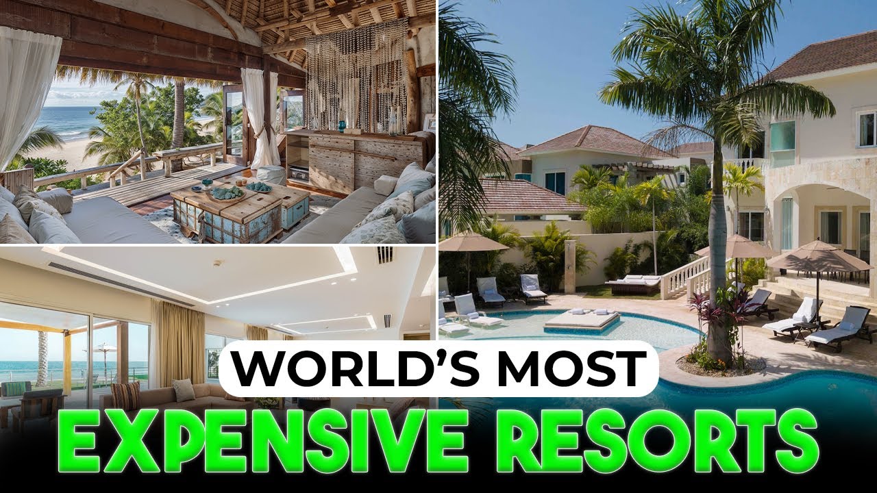 Top 10 Most Expensive Resorts in the World (Inside Look) - YouTube