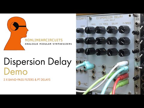 Nonlinearcircuits (NLC) Dispersion Delay, Triple PT Delay Module - Demo