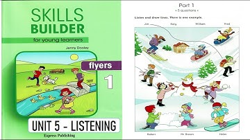 SKILLS BUILDER FLYERS 1 - UNIT 5