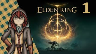 Baby's First Dark Souls!! [Elden Ring] - Part 1