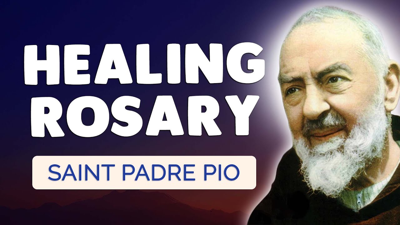 🙏 ROSARY of PADRE PIO for HEALING and MIRACLES 🙏