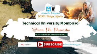 Sioni Pa Pumziko (Ni Yesu Amebaki Rafiki Mwaminifu) by TUM | SDA Songs Lyrics by Adventist Bloggers