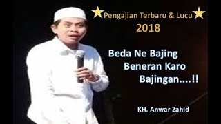 Anwar Zahid Januari 2018   CERITA BAJING BENERAN DENGAN BAJINGAN