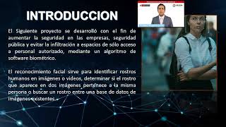 PROYECTO 2022-II PYTHON RECONOCIMIENTO FACIAL PARA AUMENTAR NIVEL DE SEGURIDAD EN AREAS RESTRINGIDAS