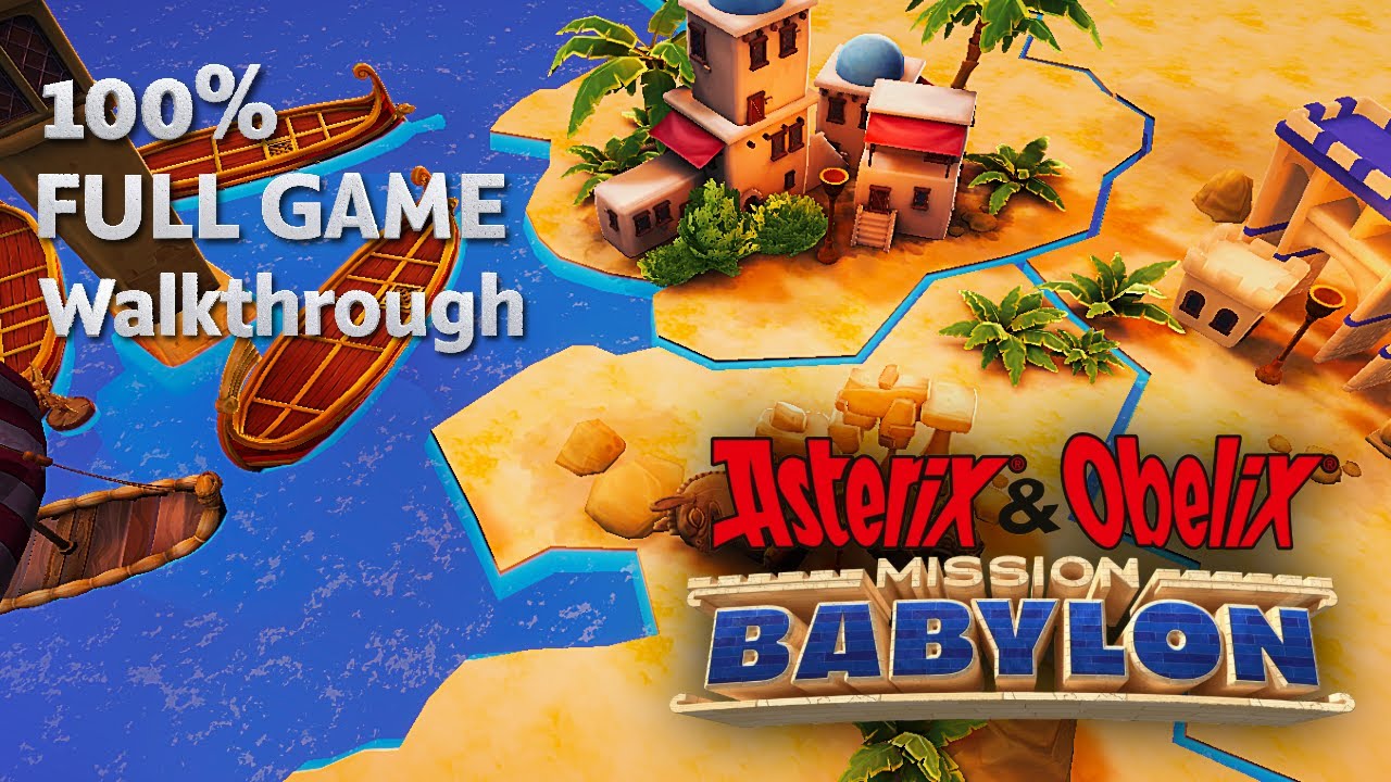 Asterix & Obelix: Mission babylon - Full Game [4K] 100% Walkthrough