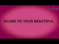 Scars to your beautiful alissea cara  lyrics