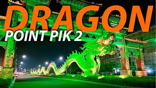ADA NAGA DI PIK 2 | DRAGON POINT | PANTAI INDAH KAPUK | 2025 #pik2 #dragonpoint #pantaiindahkapuk2