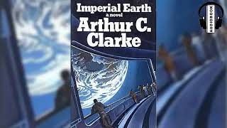 Imperial Earth by Arthur C  Clarke
