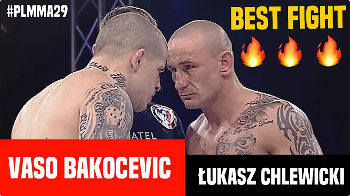 Best Fight: Vaso Bakocevic vs ukasz Chlewicki [PLM...